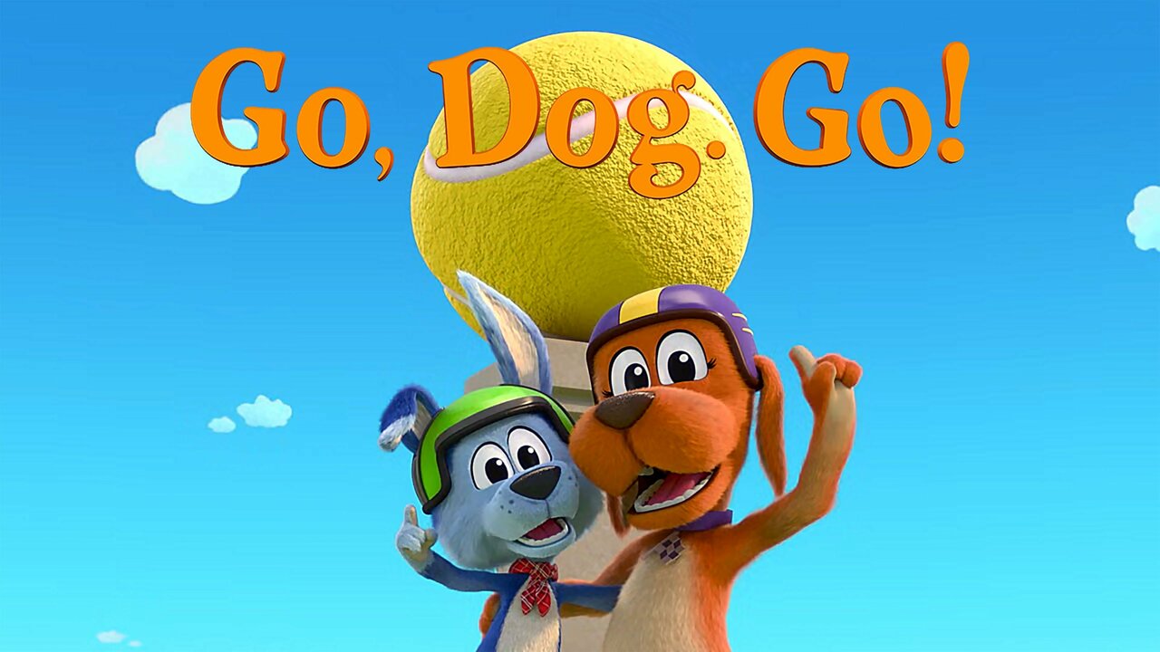 Go, Dog. Go! (TV Series)